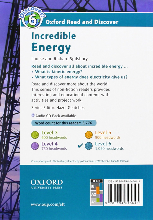 Бумажная книга «Oxford Read and Discover: Level 6: Incredible Energy», авторов Louise Spilsbury, Richard Spilsbury - фото №1