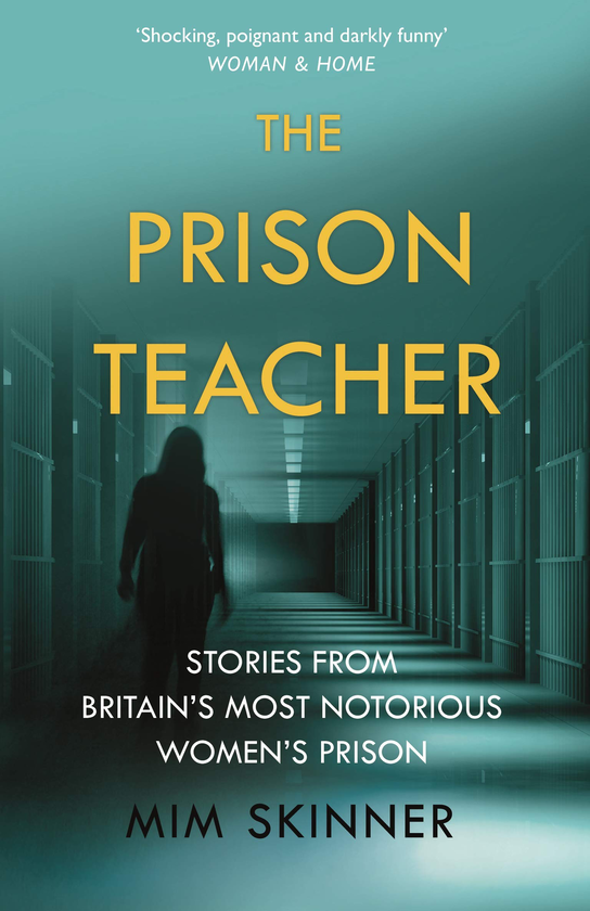 Паперова книга «The Prison Teacher», автор Мім Скіннер - фото №1