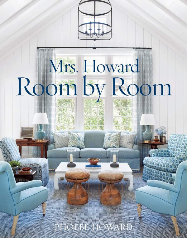 Бумажная книга «Mrs. Howard, Room by Room», автор Фиби Говард - фото №1