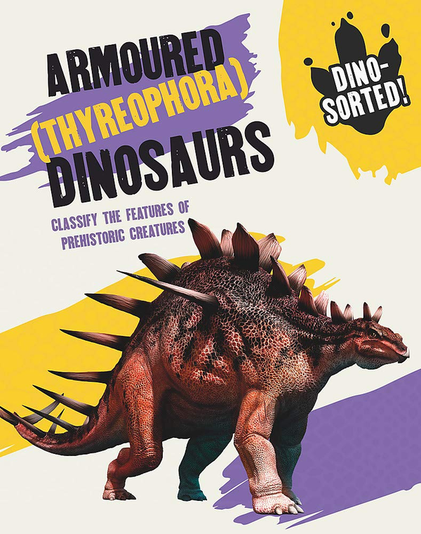 Бумажная книга «Armoured (Thyreophora) Dinosaurs», автор Соня Ньюленд - фото №1