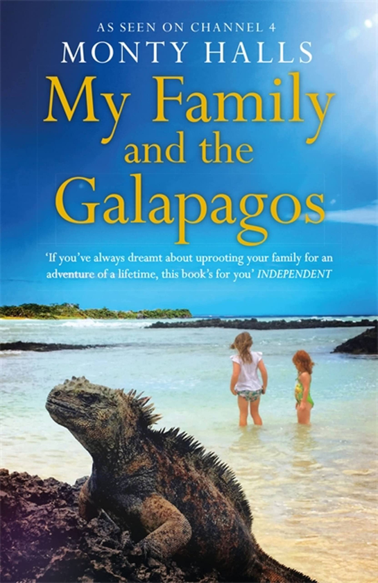 Бумажная книга «My Family and the Galapagos», автор Монти Холлс - фото №1