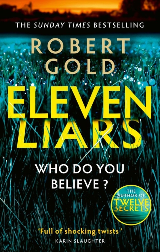Бумажная книга «Eleven Liars», автор Роберт Голд - фото №1