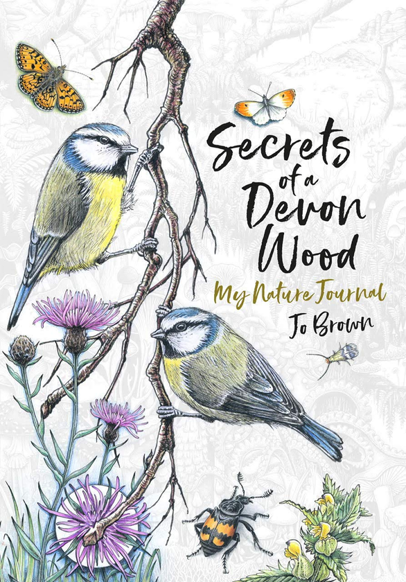 Паперова книга «Secrets of a Devon Wood. My Nature Journal», автор Джо Браун - фото №1