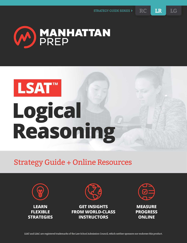 Паперова книга «LSAT Logical Reasoning : Strategy Guide + Online Tracker» - фото №1