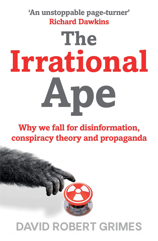 Паперова книга «Irrational Ape», автор Девід Роберт Граймс - фото №1