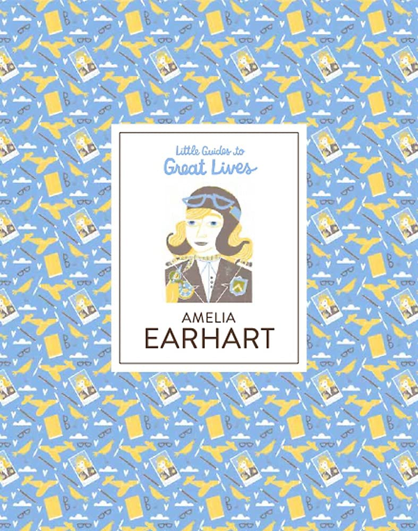 Бумажная книга «Little Guides to Great Lives. Amelia Earhart», автор Исабел Томас - фото №1