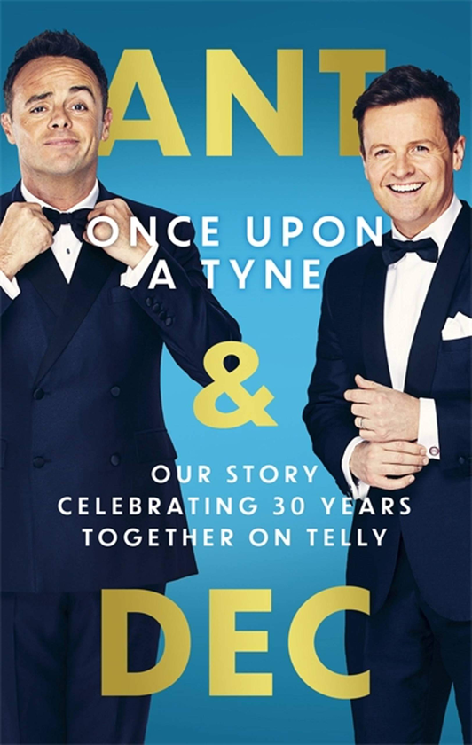 Бумажная книга «Once Upon A Tyne. Our story celebrating 30 years together on telly», авторов Энтони Макпартлин, Деклан Доннелли - фото №1