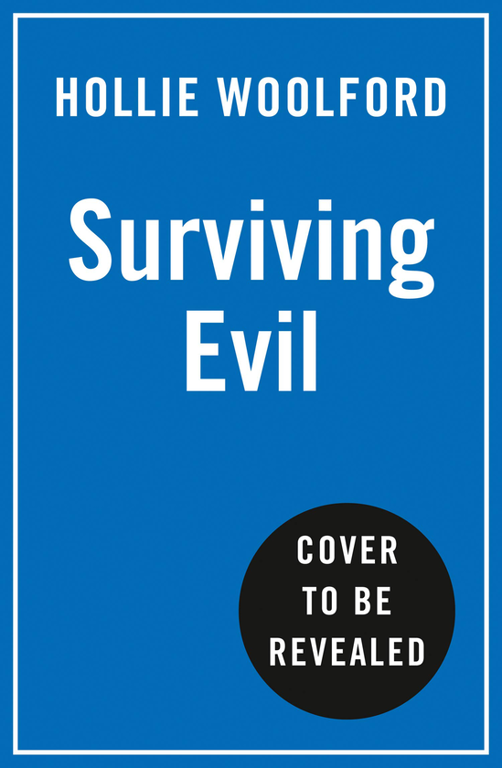 Бумажная книга «Surviving Evil», автор Холли Вулфорд - фото №1
