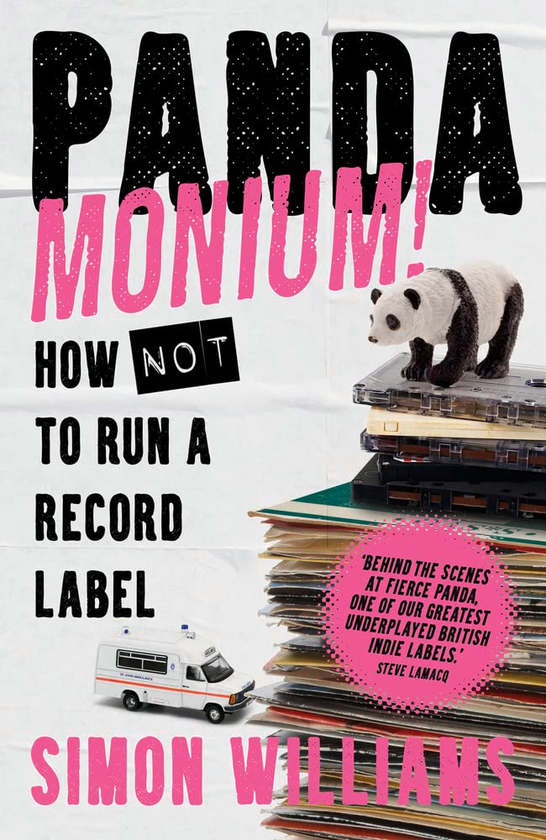 Бумажная книга «Pandamonium! How Not to Run a Record Label», автор Саймон Уильямс - фото №1