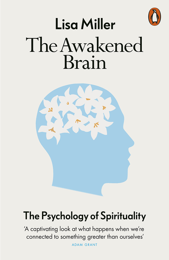 Бумажная книга «The Awakened Brain. The Psychology of Spirituality», автор Лиза Миллер - фото №1