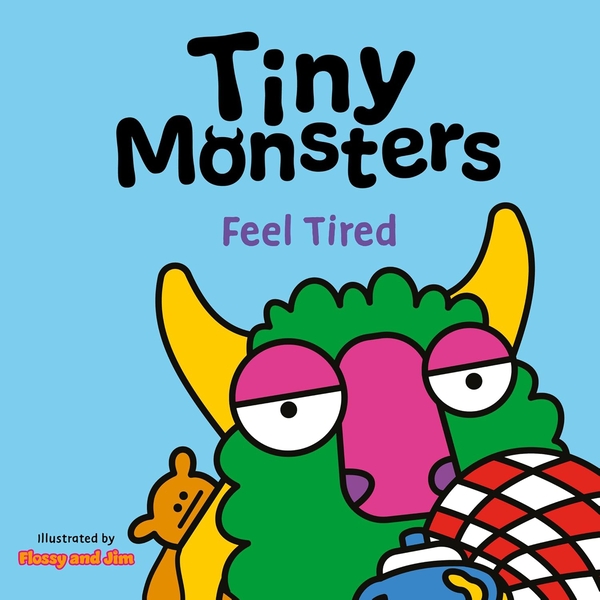 Бумажная книга «Tiny Monsters Feel Tired» - фото №1