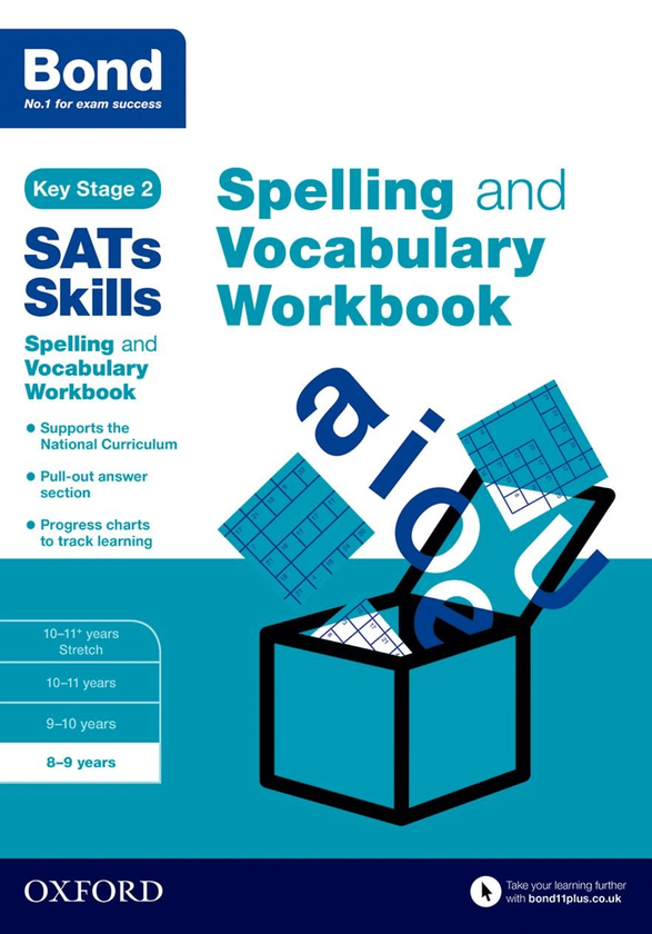 Бумажная книга «Bond SATs Skills Spelling and Vocabulary Workbook : 8-9 years», автор Мишельджой Хьюз - фото №1