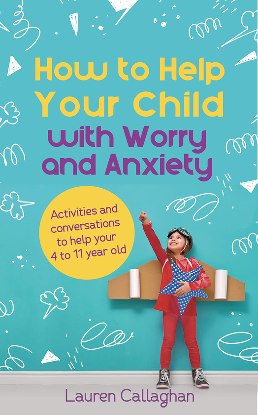 Бумажная книга «How to Help Your Child with Worry and Anxiety», автор Лорен Каллаган - фото №1