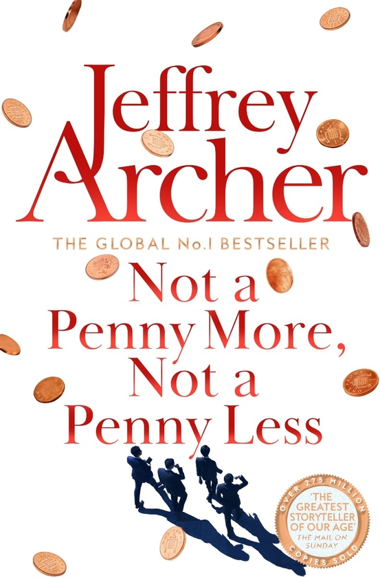 Бумажная книга «Not A Penny More, Not A Penny Less», автор Джеффри Арчер - фото №1