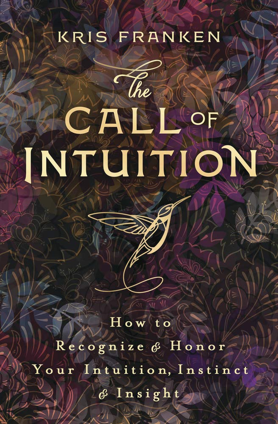 Бумажная книга «The Call of Intuition», автор Крис Франкен - фото №1