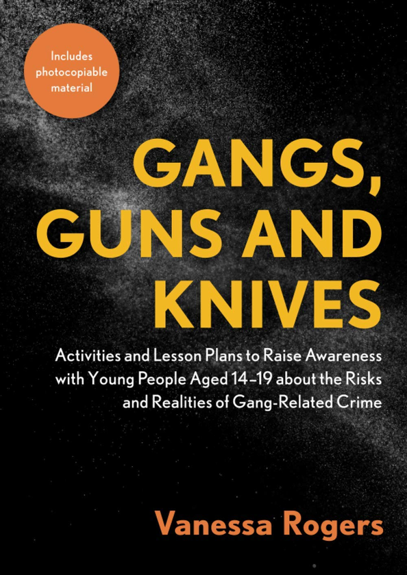 Бумажная книга «Gangs, Guns and Knives», автор Ванесса Роджерс - фото №1