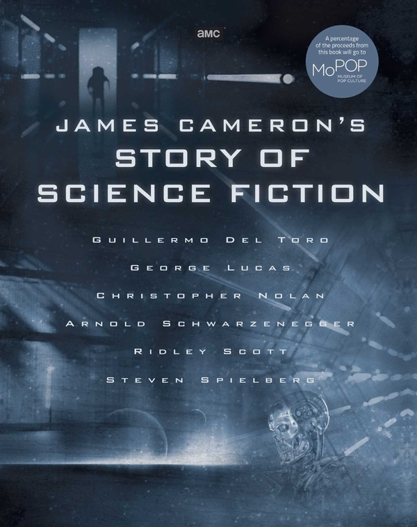 Бумажная книга «James Cameron's Story of Science Fiction», авторов Брукс Пек, Рэндалл Фрейкс - фото №1