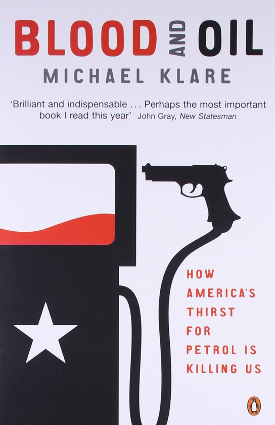 Паперова книга «Blood and Oil. The Dangers and Consequences of America's Growing Petroleum Dependency », автор Майкл Кларе - фото №1