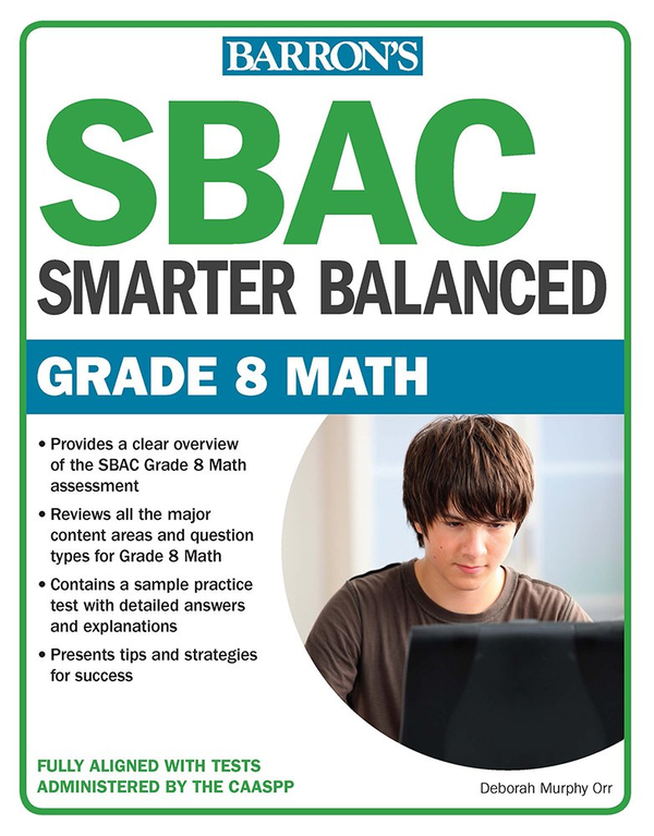 Бумажная книга «SBAC Grade 8 Math: Smarter Balanced», автор Дебора Мерфи Орр - фото №1