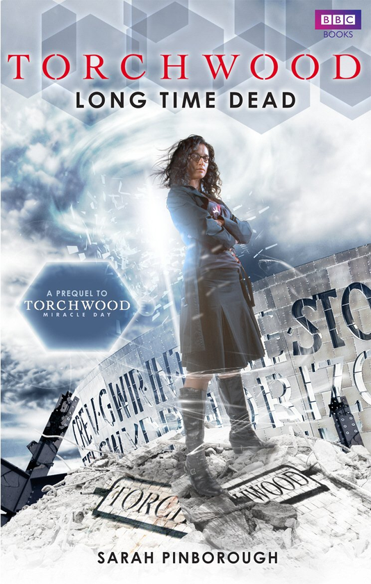 Бумажная книга «Torchwood: Long Time Dead», автор Сара Пинборо - фото №1