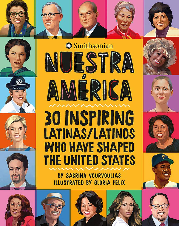 Бумажная книга «Nuestra America. 30 Inspiring Latinas/Latinos Who Have Shaped the United States» - фото №1