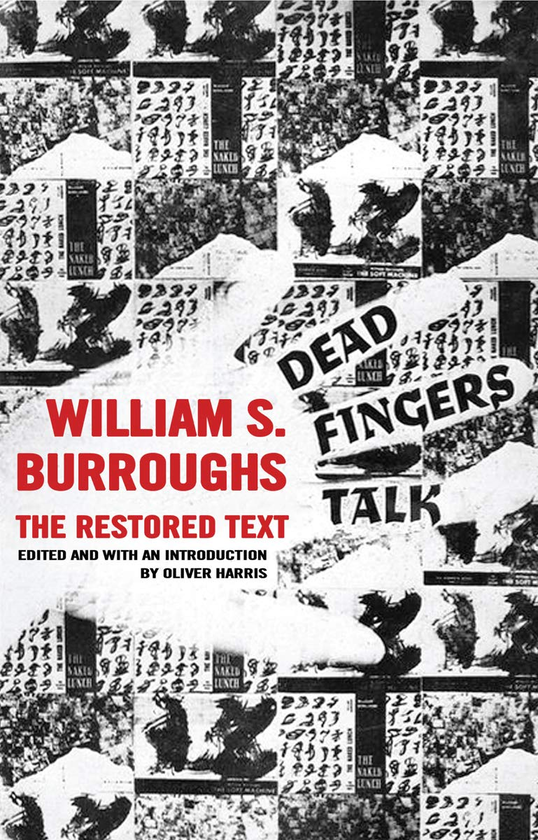 Бумажная книга «Dead Fingers Talk», автор Уильям С. Берроуз - фото №1