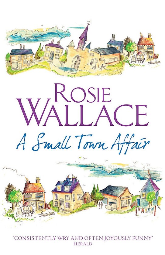 Бумажная книга «A Small Town Affair», автор Рози Уоллес - фото №1