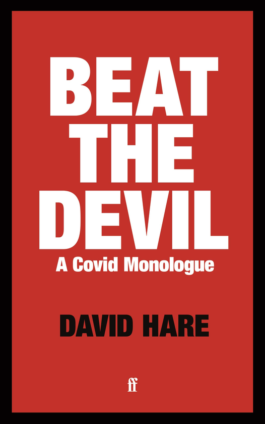 Паперова книга «Beat the Devil. A Covid Monologue», автор Девід Хер - фото №1