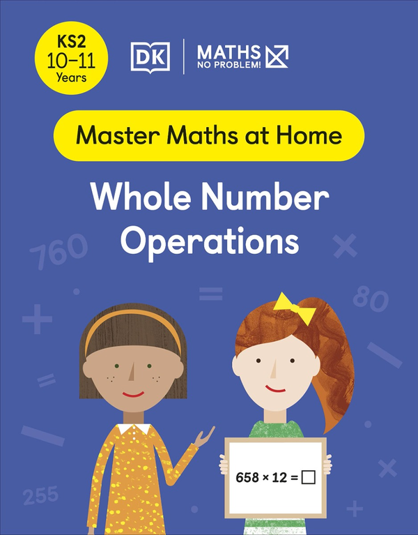 Бумажная книга «Whole Number Operations. Ages 10-11 (Key Stage 2)» - фото №1