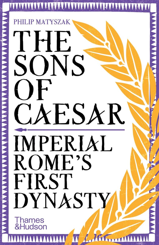 Паперова книга «The Sons of Caesar», автор Філіп Матишак - фото №1