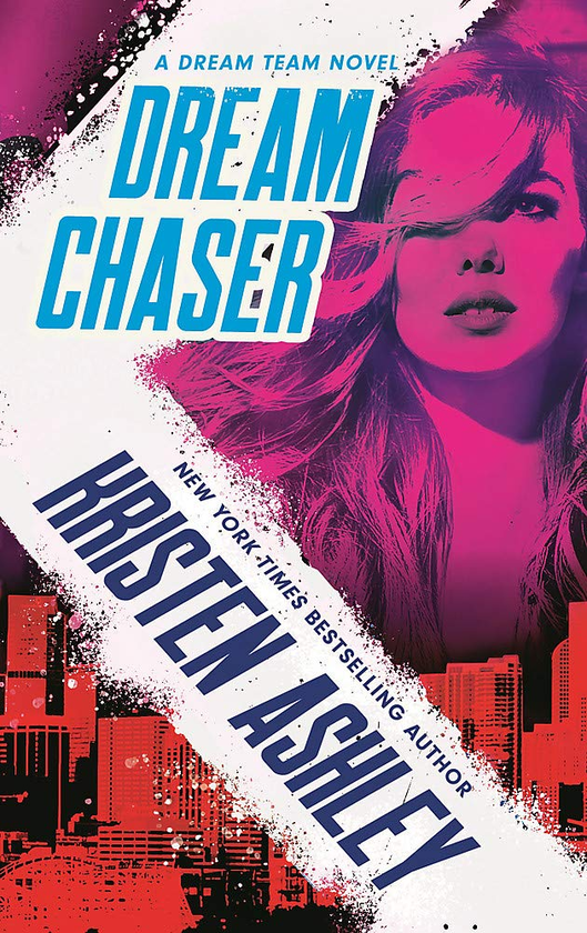 Бумажная книга «Dream Chaser», автор Кристен Эшли - фото №1