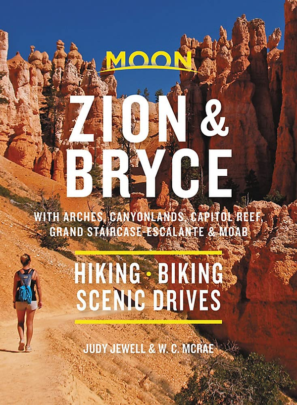 Бумажная книга «Moon Zion & Bryce», авторов Джуди Джуэлл, У. МакРей - фото №1