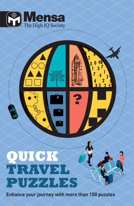 Бумажная книга «Mensa - Quick Travel Puzzles : Enhance your journey with more than 150 puzzles» - фото №1