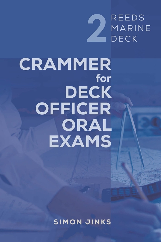 Паперова книга «Reeds Marine Deck 2. Crammer for Deck Officer Oral Exams», автор Саймон Джинкс - фото №1