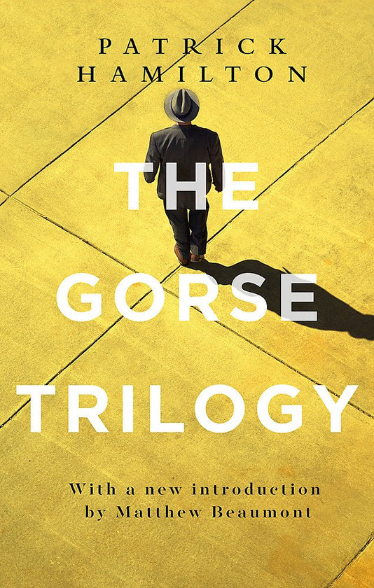 Паперова книга «The Gorse Trilogy», автор Патрік Гамільтон - фото №1