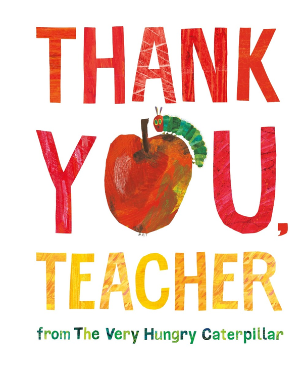 Бумажная книга «Thank You, Teacher from The Very Hungry Caterpillar», автор Эрик Карл - фото №1