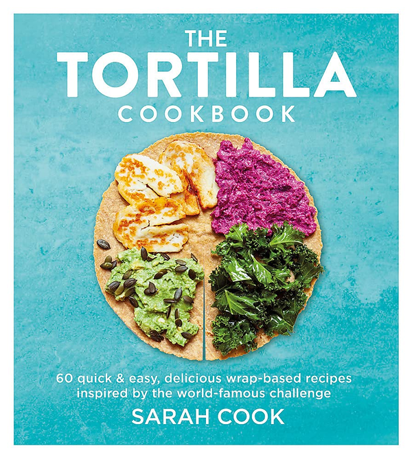 Паперова книга «The Tortilla Cookbook», автор Сара Кук - фото №1