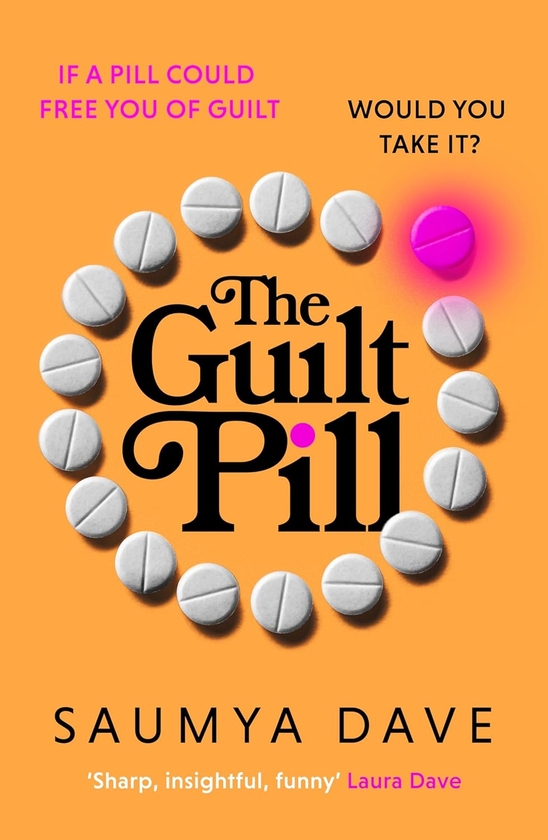 Бумажная книга «The Guilt Pill», автор Саумья Дейв - фото №1