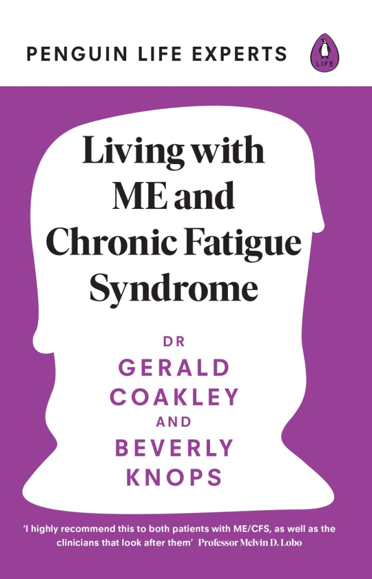 Бумажная книга «Living with ME and Chronic Fatigue Syndrome», авторов Джеральд Коукли, Беверли Нопс - фото №1