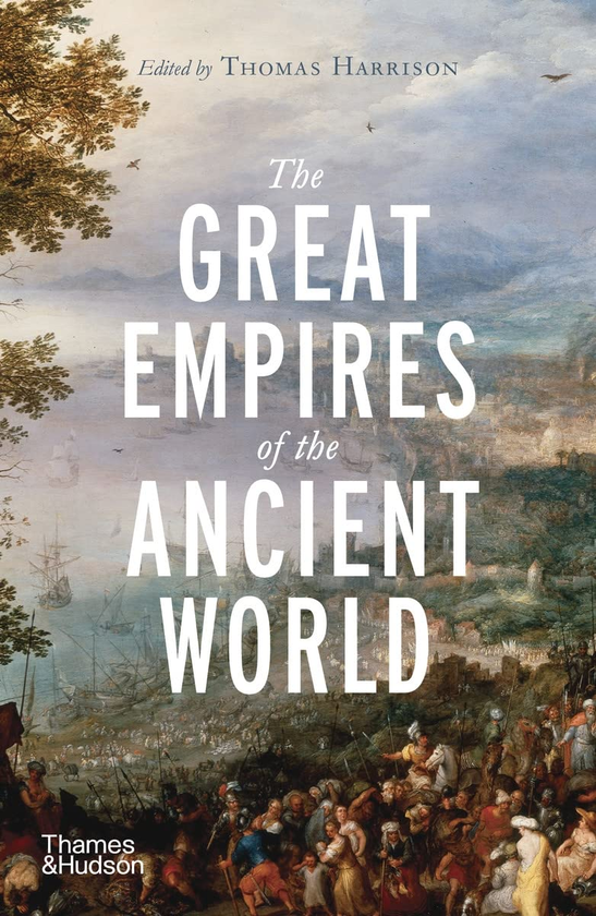 Паперова книга «The Great Empires of the Ancient World», автор Томас Гаррісон - фото №1