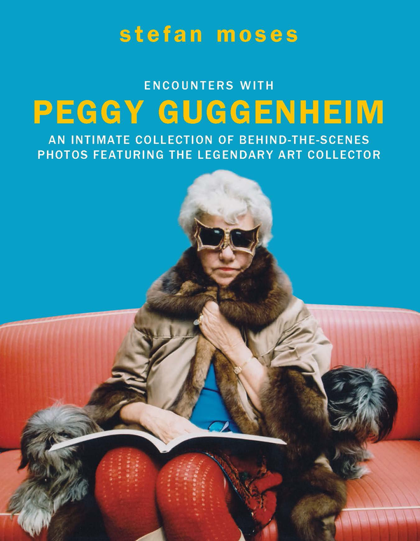 Бумажная книга «Encounters with Peggy Guggenheim», автор Стефан Моисей - фото №1