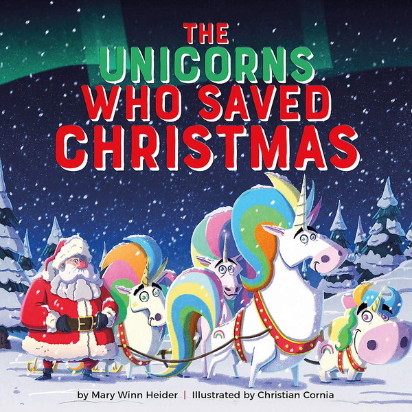 Бумажная книга «The Unicorns Who Saved Christmas», автор Мэри Винн Хейдер - фото №1