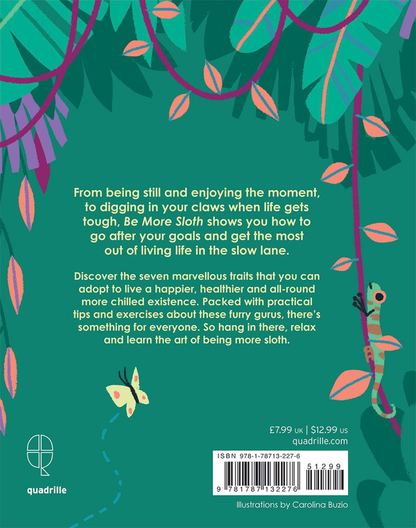 Бумажная книга «Be More Sloth: Get the hang of living life in the slow lane», автор Элисон Дэвис - фото №1