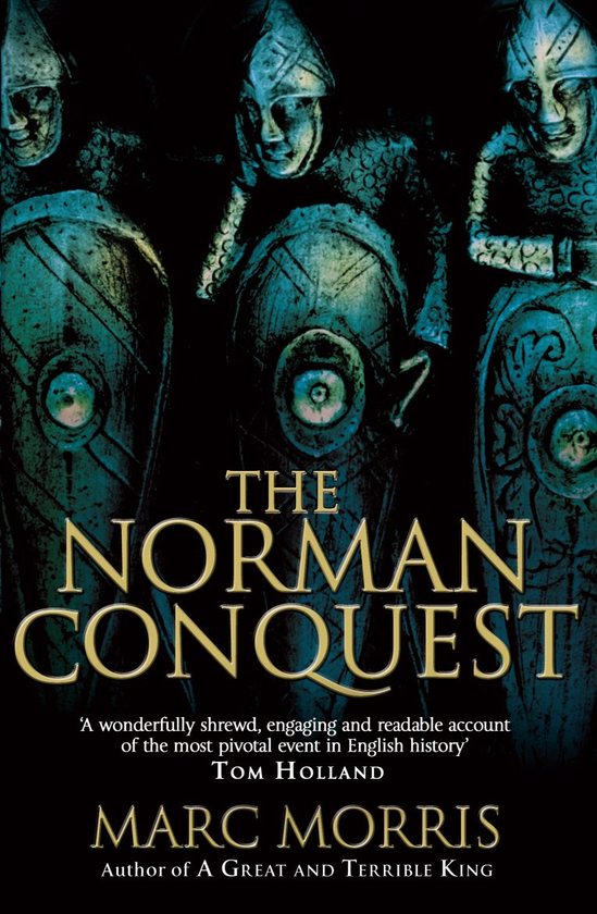 Паперова книга «The Norman Conquest», автор Марк Морріс - фото №1