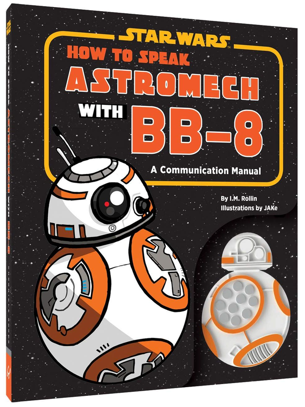 Бумажная книга «Star Wars: How to Speak Astromech with BB-8» - фото №1
