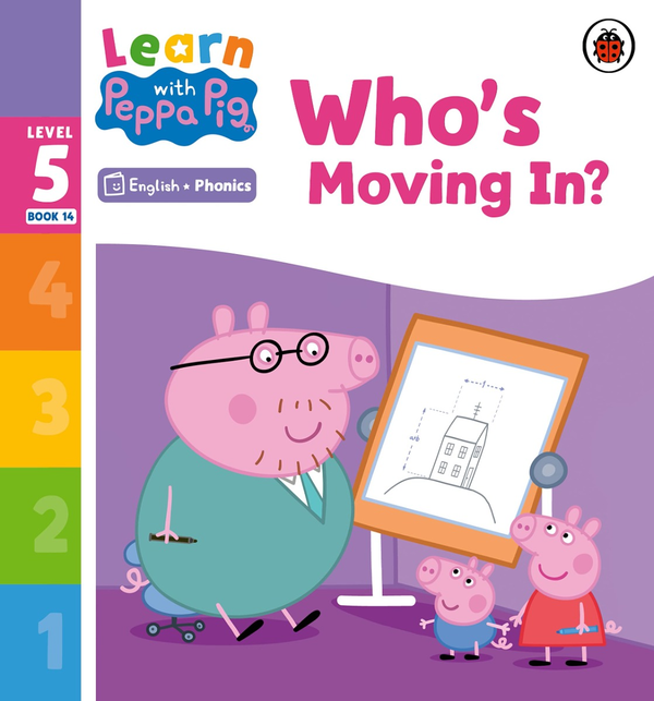 [object Object] «Learn with Peppa Phonics Level 5 Book 14. Who's Moving In?» - фото №1
