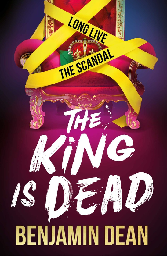 Бумажная книга «The King is Dead», автор Бенджамин Дин - фото №1