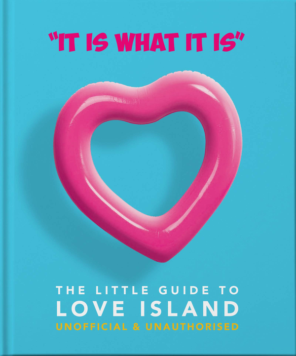 Бумажная книга «'It is what is is' — The Little Guide to Love Island» - фото №1