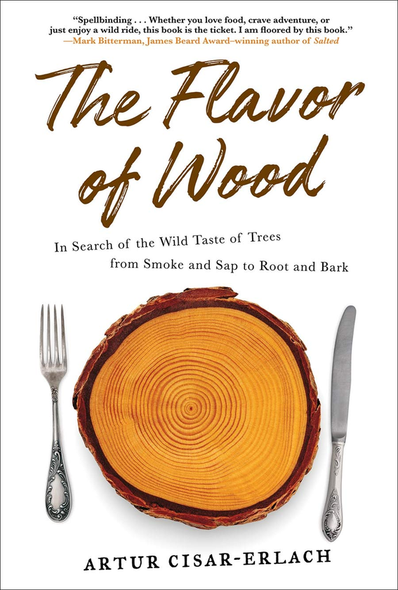Бумажная книга «The Flavor of Wood», автор Артур Цизар-Эрлах - фото №1