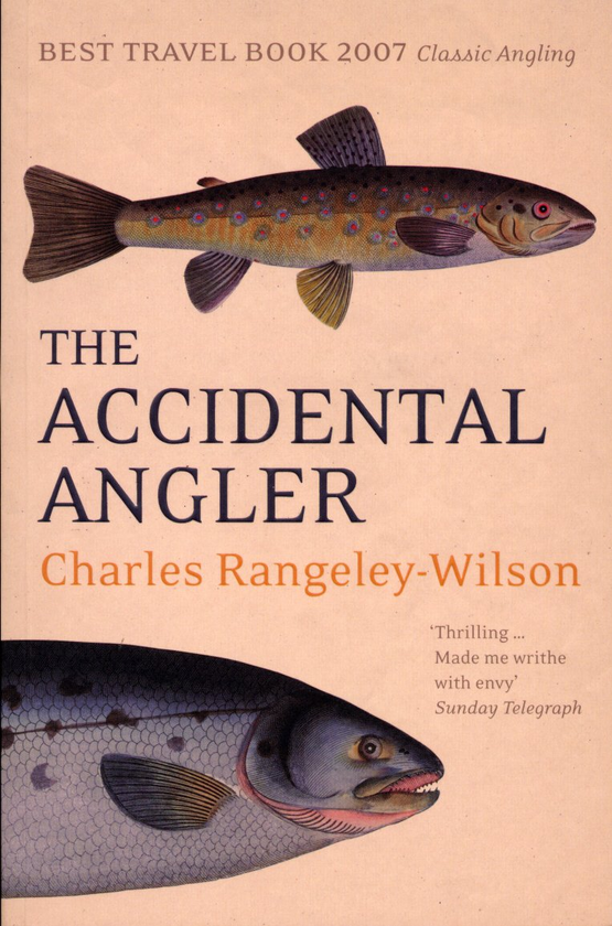 Паперова книга «The Accidental Angler», автор Чарльз Ренджлі-Вілсон - фото №1